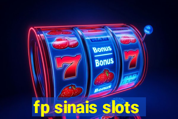 fp sinais slots